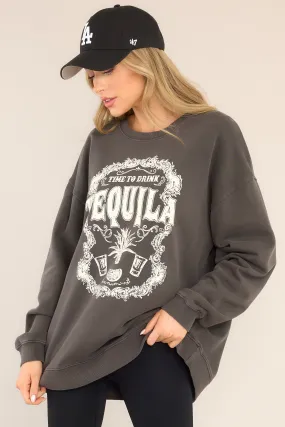 Tequila Time Charcoal Oversized Sweatshirt